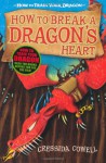 How to Break a Dragon's Heart - Cressida Cowell