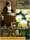 A Garland for Girls - Louisa May Alcott