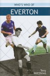 Who's Who of Everton - Tony Matthews