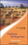 Outback Bridegroom - Margaret Way