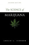 The Science of Marijuana - Leslie L. Iversen