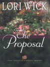 The Proposal - Lori Wick