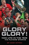 Glory Glory! - Andy Mitten