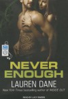 Never Enough - Lauren Dane, Lucy Rivers