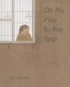 On My Way to Buy Eggs - Chih-Yuan Chen