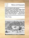 A tour in Ireland: with general observations on the present state of that kingdom: made in the years 1776, 1777, and 1778. And brought down to the end of 1779. By Arthur Young, ... The second edition. In two volumes. .. Volume 1 of 2 - Arthur Young