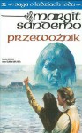 Przewoźnik (Saga o Ludziach Lodu, #31) - Margit Sandemo, Iwona Zimnicka