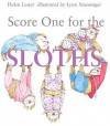 Score One for the Sloths - Helen Lester