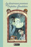 Panique à la clinique (Les désastreuses Aventures des Orphelins Baudelaire, #8) - Lemony Snicket