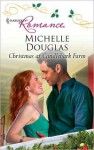 Christmas at Candlebark Farm - Michelle Douglas