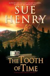 The Tooth of Time - Sue Henry