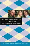 The Pretty Committee Strikes Back (Clique Series #5) - Lisi Harrison