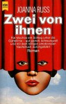 Zwei von ihnen - Joanna Russ, Alexandra Bartoszko