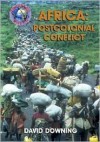 Africa: Postcolonial Conflict (Troubled World) - David Downing