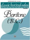 Classic Festival Solos (Baritone B.C.), Vol 2: Solo Book - Alfred Publishing Company Inc.