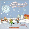 Little Snowflake's Big Adventure - Steve Metzger