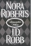 Remember When - Nora Roberts