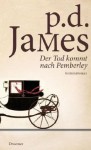 Der Tod kommt nach Pemberley - P.D. James