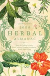 Llewellyn's 2009 Herbal Almanac - Llewellyn Publications