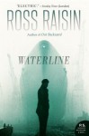 Waterline: A Novel - Ross Raisin