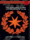 The Cherokee Nation and the Trail of Tears - Theda Perdue, Colin G. Calloway, Michael D. Green