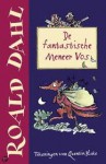 De fantastische Meneer Vos - Quentin Blake, Roald Dahl, Harriët Freezer