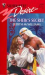 The Sheik's Secret - Judith McWilliams