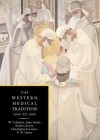 The Western Medical Tradition: 1800-2000 - W.F. Bynum, Anne Hardy, Stephen Jacyna, Christopher Lawrence