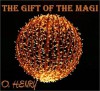 THE GIFT OF THE MAGI - O. Henry