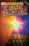 Secret Worlds: Codebreakers (Secret Worlds) - Simon Adams