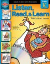 Listen, Read, and Learn with Classic Stories: Grade K [With CD] - School Specialty Publishing