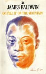 Go Tell It On The Mountain - James Baldwin