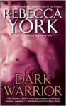 Dark Warrior - Rebecca York