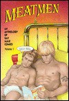 Meatmen: An Anthology Of Gay Male Comics - Winston Leyland