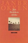 Afrika: de Afrika boeken - Jan Brokken