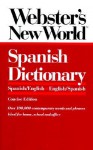 Webster's New World Spanish Dictionary - Mike Gonzalez