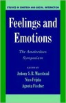 Feelings and Emotions: The Amsterdam Symposium - Antony S. R. Manstead