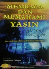 Membaca dan Memahami Yasin - Shamsudin Othman, Mohd Asri Zainul Abidin, Dr Fauzi Deraman, Dr Saifuddin Mohd Rasip, Ust Mohd Kamil Ab Majid