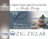 Winning with a Balanced Life - Zig Ziglar