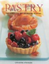 Pastry: The Complete Art of Pastry Making - Catherine Atkinson