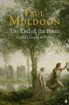 The End Of The Poem: Oxford Lectures On Poetry - Paul Muldoon