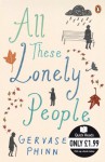 All These Lonely People (Quick Reads) - Gervase Phinn