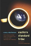 Eastern Standard Tribe - Cory Doctorow