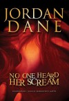 No One Heard Her Scream [With Headphones] (Audio) - Jordan Dane, Marguerite Gavin