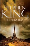 El pistolero (La Torre Oscura, #1) - Stephen King, Michael Whelan, Jordi Mustieles