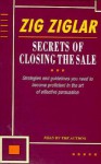 Secrets of Closing the Sale: Secrets of Closing the Sale (Audio) - Zig Ziglar