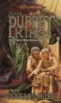 The Puppet King - Douglas Niles