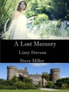 A lost memory - Lizzy Stevens, Steve Miller