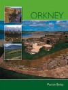 Orkney (Pevensey Island Guides) - Patrick Bailey