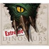 Extreme Dinosaurs - Robert Mash